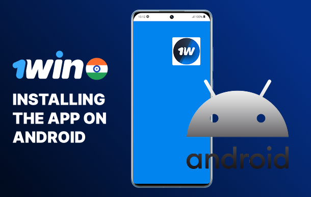 Step-by-step guide to setting up 1win on Android devices